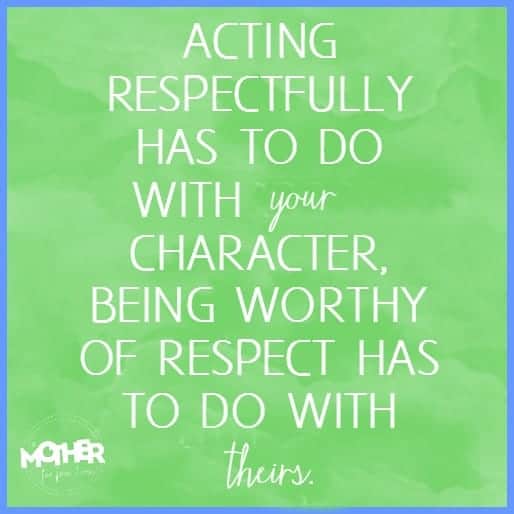 The difference between acting respectfully and respecting someone